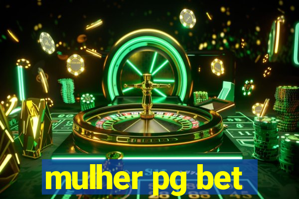 mulher pg bet